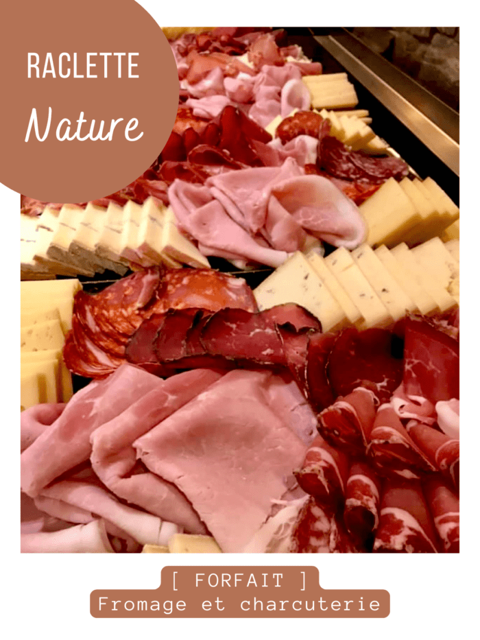 [ Forfait ］Raclette NATURE ･ Qté/pers.