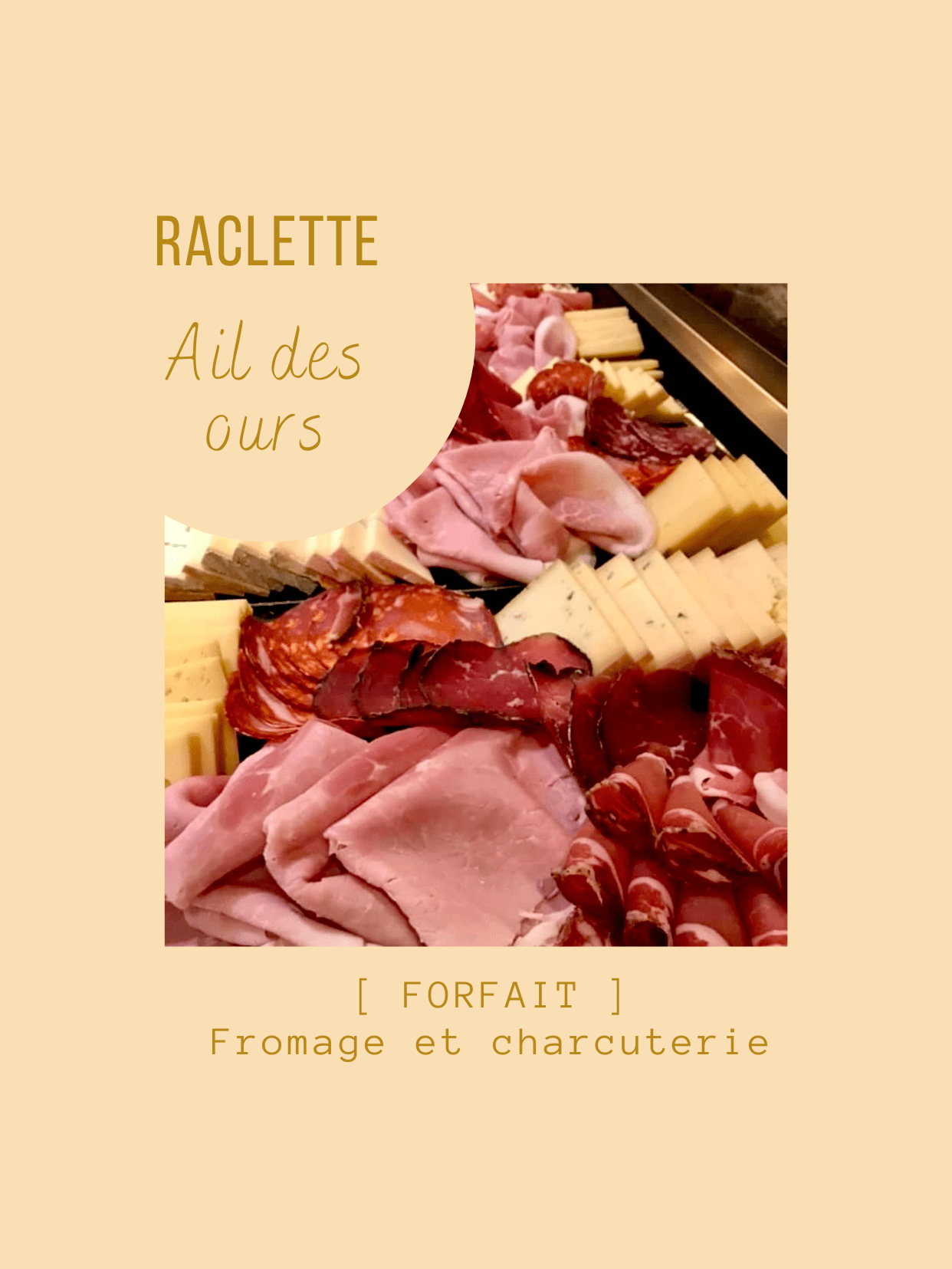 forfait raclette Ail des ours